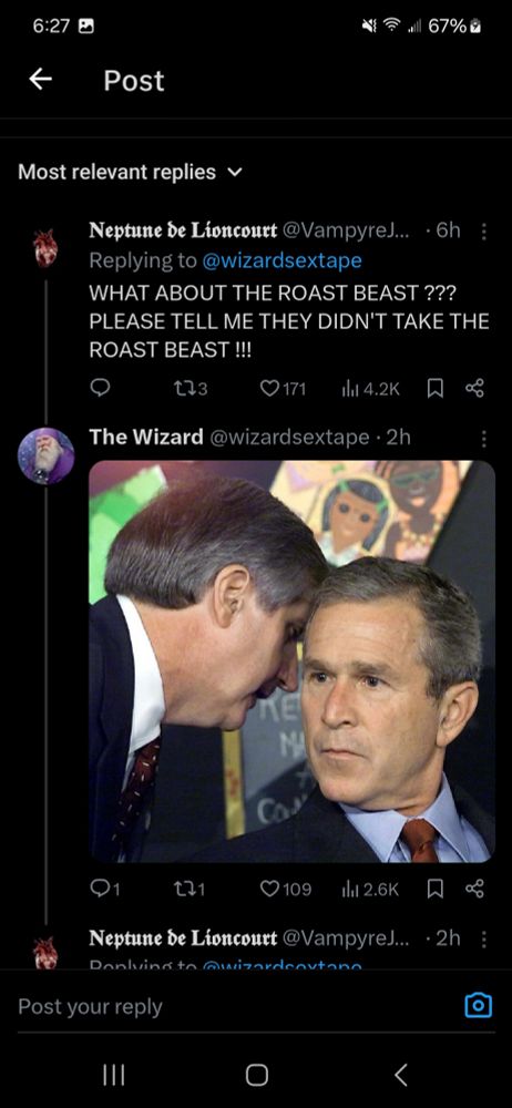 Screenshot of the tweets below the previous image. The first response reads: WHAT ABOUT THE ROAST BEAST??? PLEASE TELL ME THEY DIDNT TAKE THE ROAST BEAST!!!

And below it is a response from the original poster. It's just an image of former US president Bush Jr being told about the second twin tower being hit on 9/11.  