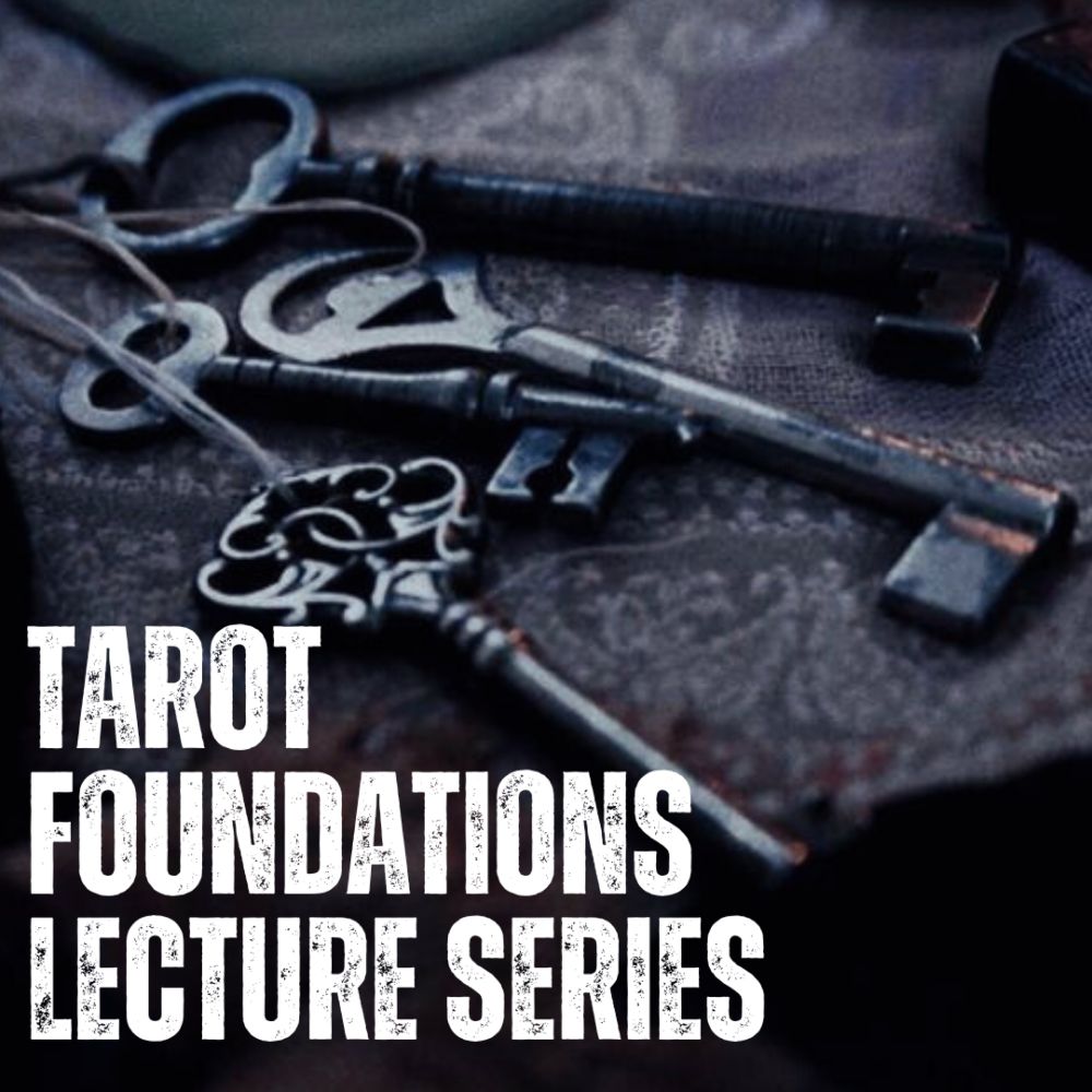 tarot foundations: lectures & resources