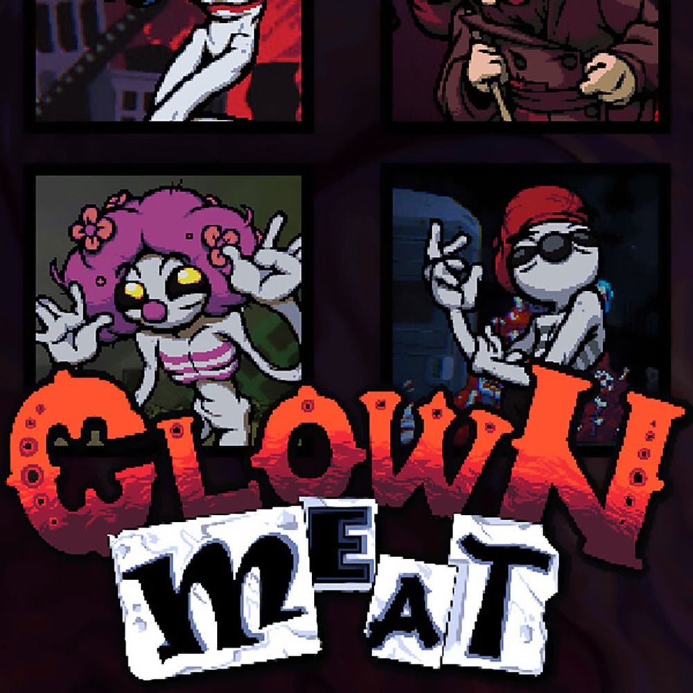 Clown Meat developed by Talia Bob Mair and Autumn West
Trans rights babyyyyyyyyy