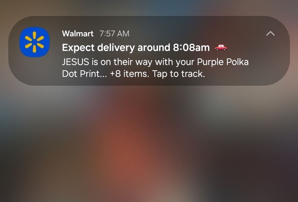 Walmart delivery notification