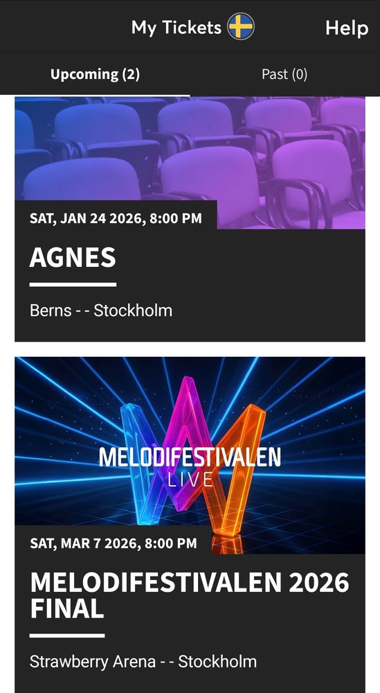 My tickets in Ticketmaster with a ticket for Agnes at Berns in Stockholm and a ticket for Melodifestivalen final