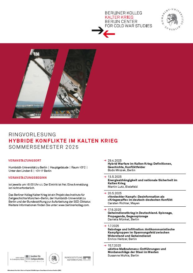 Plakat der RV Hybride Konflikte im Kalten Krieg des BKKK/IfZ an der HUB SomSem 2025. ©PRIF/BKKK/BStA 2025.