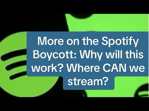 More on the MASSIVE Spotify Boycott 