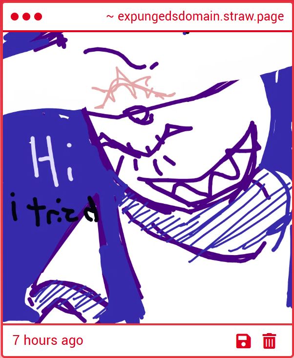 expunged grinning and looking into the camera. they're surrounded by darkness. there's text that says "Hi" and "i tried"