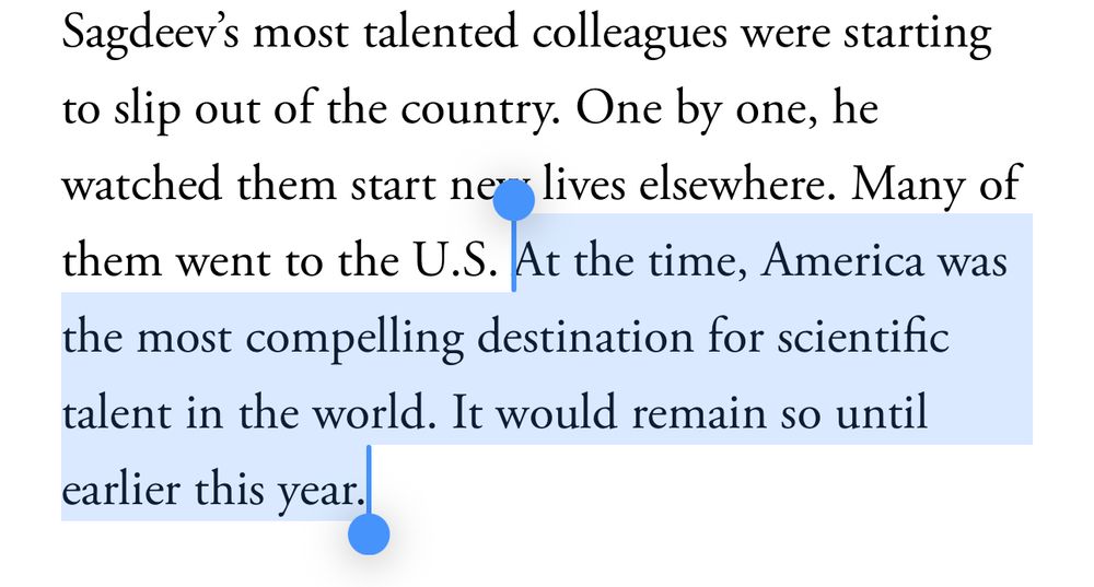 One by one, he watched them start new lives elsewhere. Many of them went to the U.S. At the time, America was the most compelling destination for scientific talent in the world. It would remain so until earlier this year.