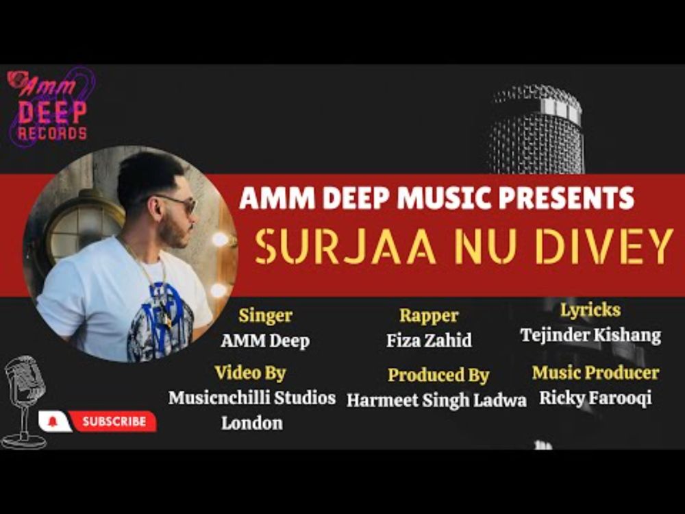 Surjaa Nu Divey: Amm DeeP's Latest Punjabi Song 2023 | Full Song | Amm DeeP Music