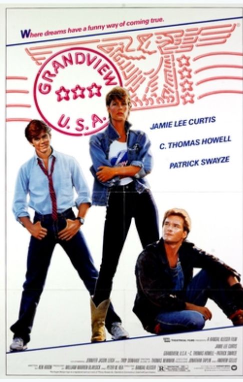 Movie poster for Grandview USA showing C. Thomas Howell, Jamie Lee Curtis, and Patrick Swayze