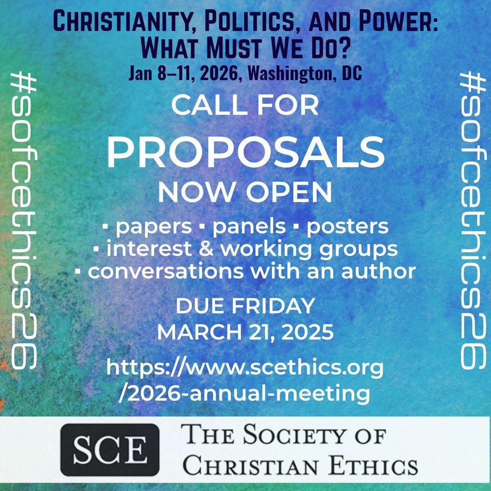 Conference graphic with text: Call for Proposals Now Open (papers, panels, posters, interest & working groups, conversations with an author) Due Friday, March 21, 2025