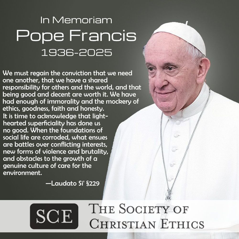 photo of Pope Francis with "In Memoriam, Pope Francis, 1936-2025" and the text of Laudato Si' 229. 