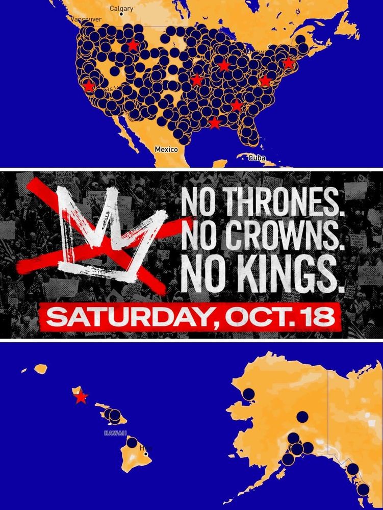 No Thrones -  No Crowns - No Kings - poster with October 18 demonstration date and map showing thousands of event locations. 
