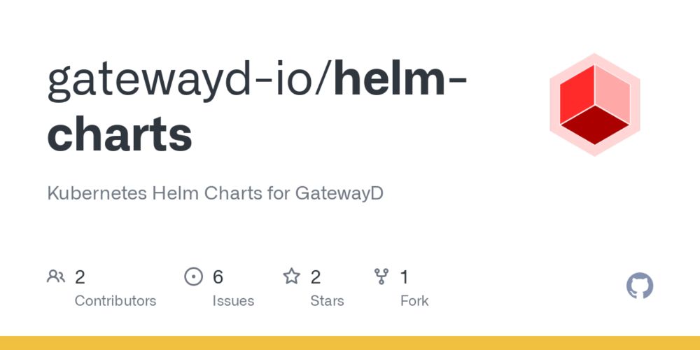 GitHub - gatewayd-io/helm-charts: Kubernetes Helm Charts for GatewayD