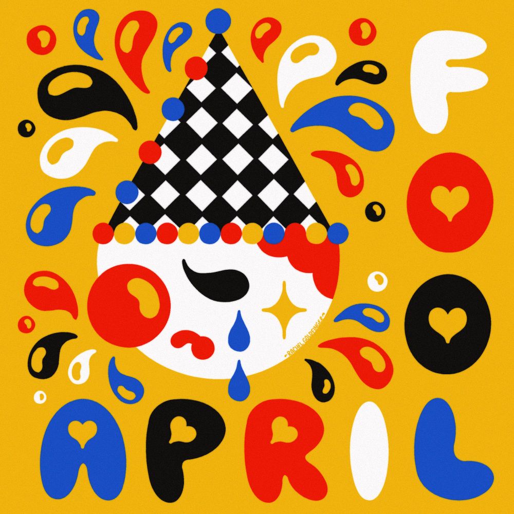 A cartoonish illustration of a crying clown with the words APRIL FOOL