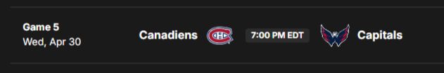 #GoHabGo and Caps Game 5 7:00 PM ET start time.