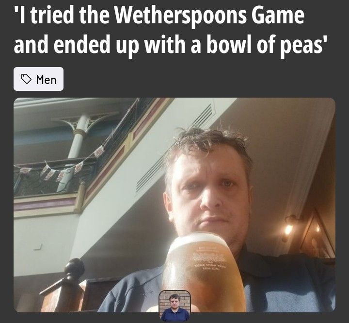 Sad Manc pictured for Manchester Evening News story 'I tried the Wetherspoons Game and ended up with a bowl of peas'