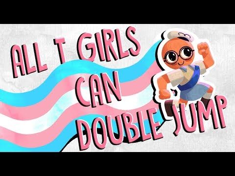 All T-Girls Can Double Jump