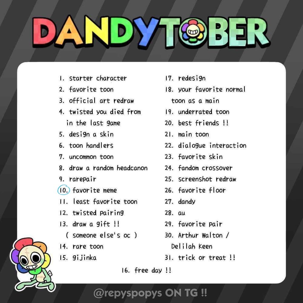 An October art challenge with Dandy's World prompts made by repyspopys on Telegram
