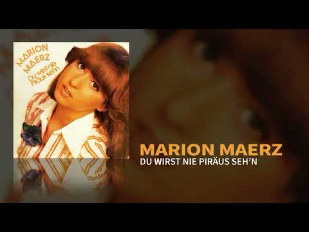 Marion Maerz - Du wirst nie Piräus seh'n (Official Audio)
