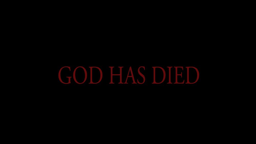 A transparent PNG reminiscent of a Dark Souls death screen, reading "GOD HAS DIED" in red serif font on a black vignette