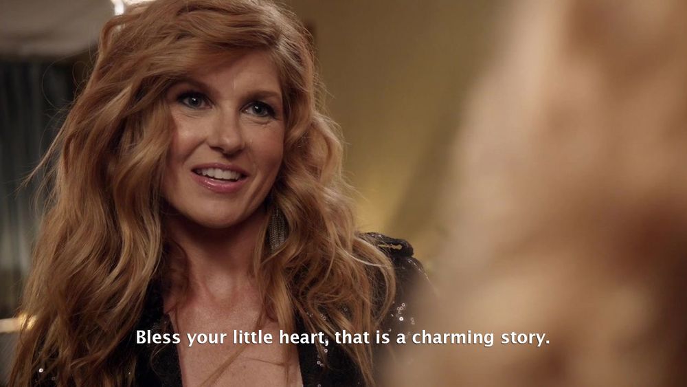 Rayna Jaymes saying, “Bless your little heart, that is a charming story.”