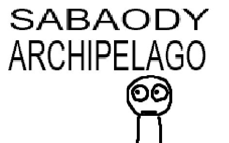 the same guy from the first picture, except with huge bug eyes and an almost baffled neutral expression, with huge arial letters above him saying "SABAODY ARCHIPELAGO"