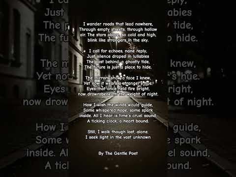 'I wander', An original poem by me. Please enjoy. #poetry #poem #sad #thoughts #lonely  #solitude