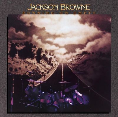 Jackson Browne Running on Empty