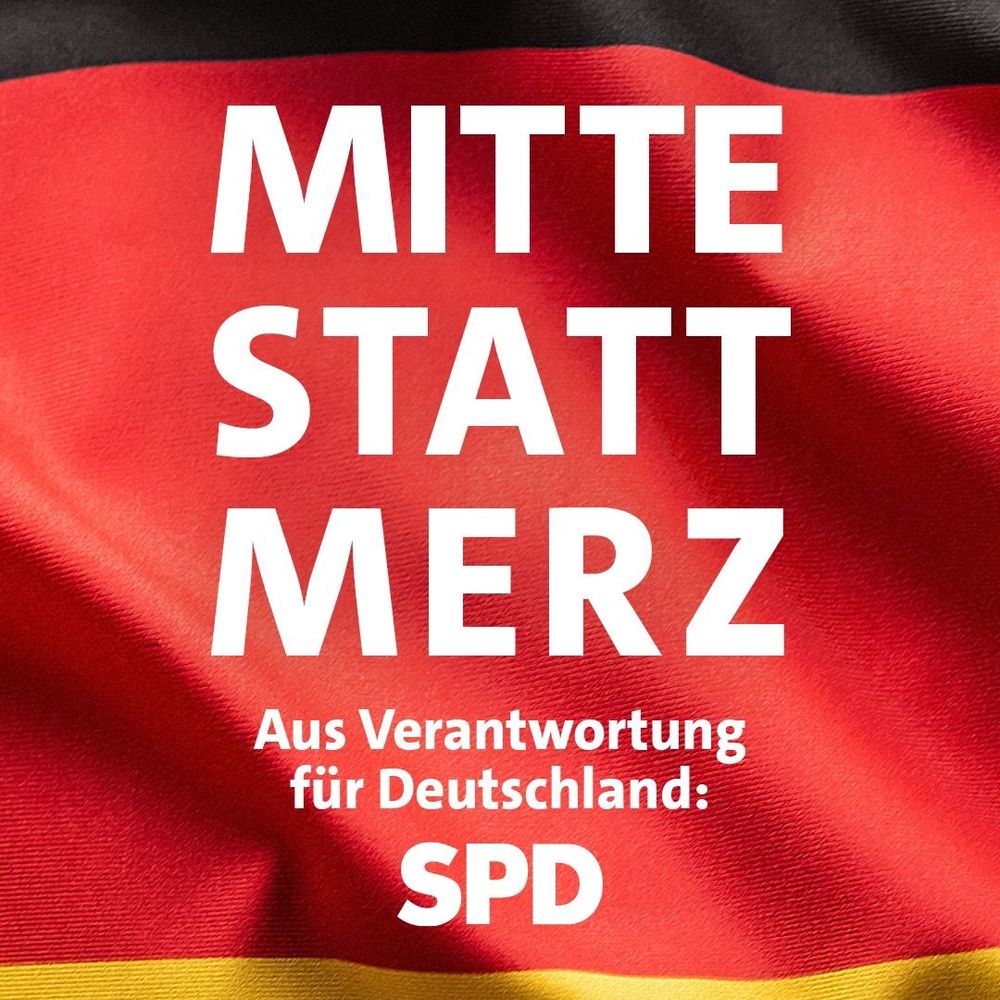 Mitte statt Merz. SPD