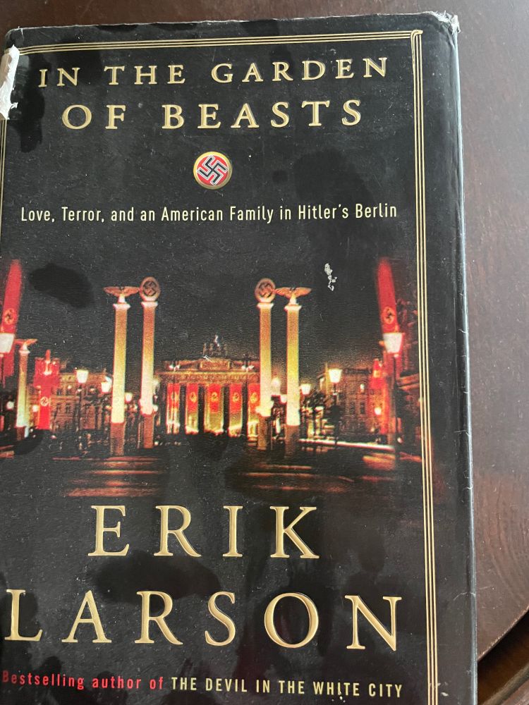 Eric Larson book In The Garden of Beasts