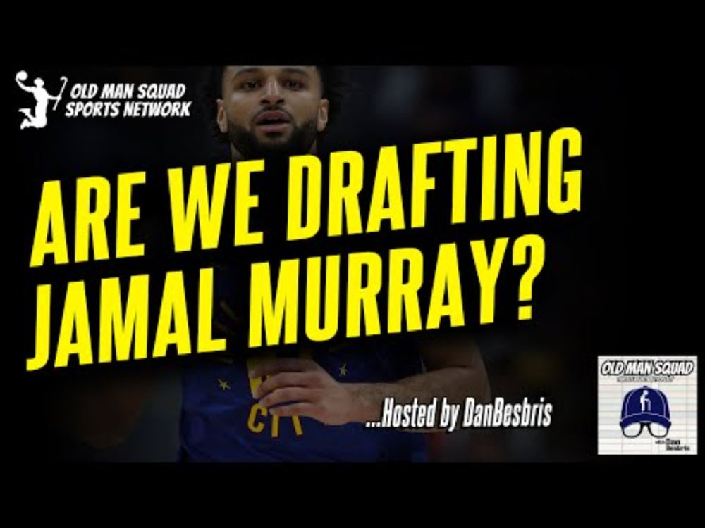 Can Jamal Murray Be a Second Round Pick? | Fantasy Basketball