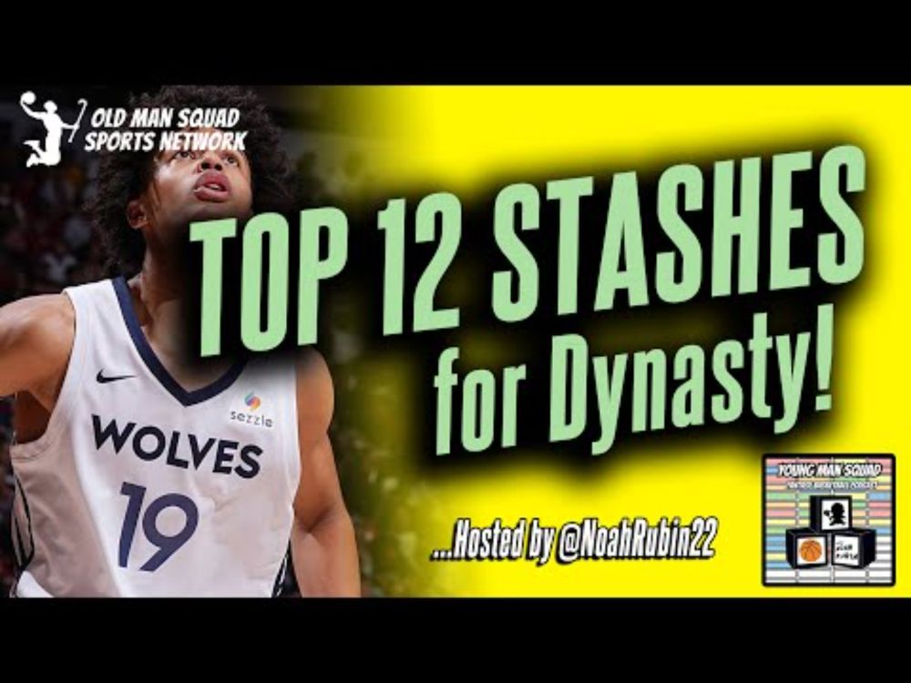 Top 12 Must-Stash Dynasty Targets! | Fantasy Basketball