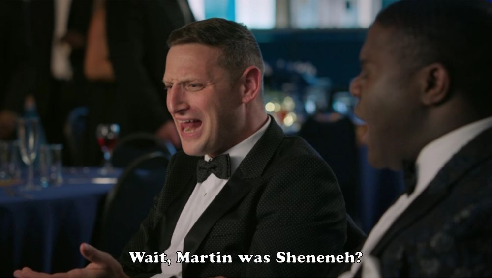 Tim Robinson from Detroiters. Text overlay saying “wait, Martin was Sheneneh?”