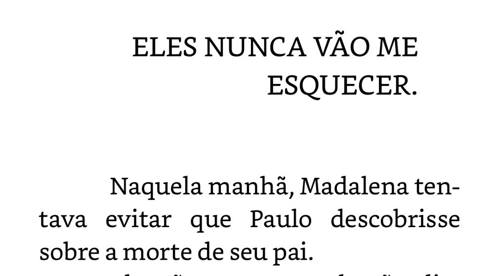 Naquela manhã, Madalena tentava evitar que Paulo descobrisse sobre a morte de seu pai.