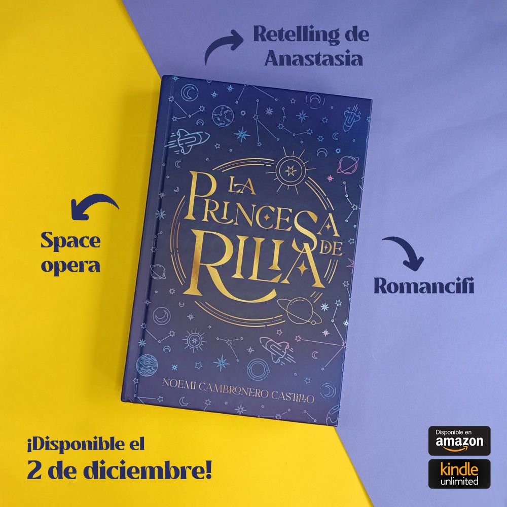 Foto del libro acompañada del texto "Retelling de Anastasia", "Space Opera", "Romancifi", "Disponible el 2 de diciembre", "Disponible en amazon y Kindle Unlimited"