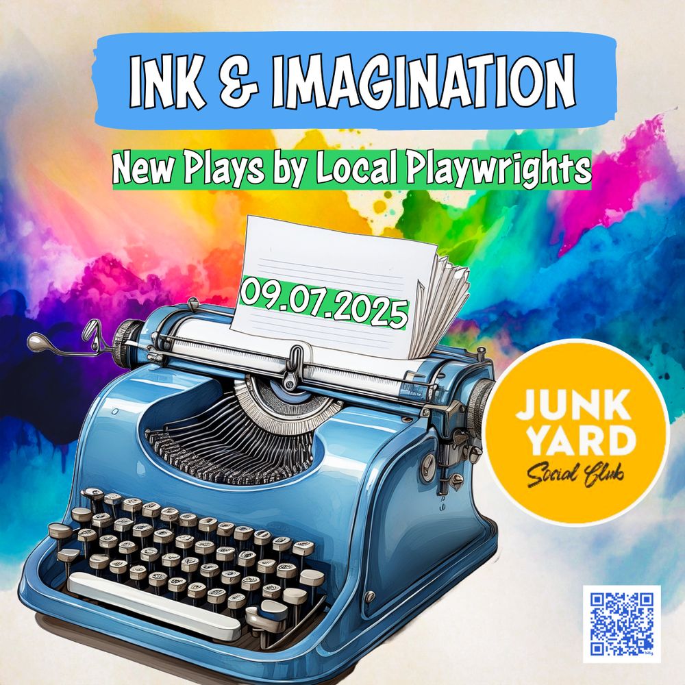 INK & IMAGINATION, a staged reading featuring three new plays at Junkyard Social, Boulder, Colorado on September 7, 2025