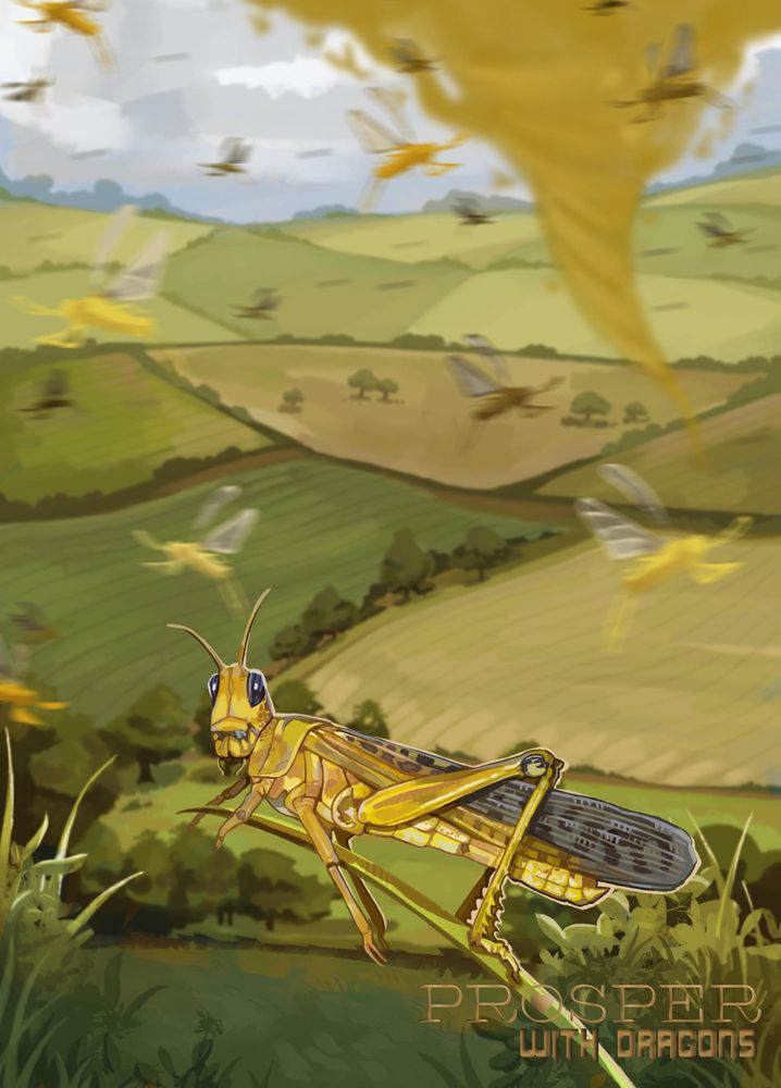 A digital illustration of a large locust sitting on a blade of grass. The background features a green and brown pastoral landscape with rolling hills, scattered trees, a swarm of locust and a yellow tornado. The text "PROSPER WITH DRAGONS" is visible in the bottom right corner