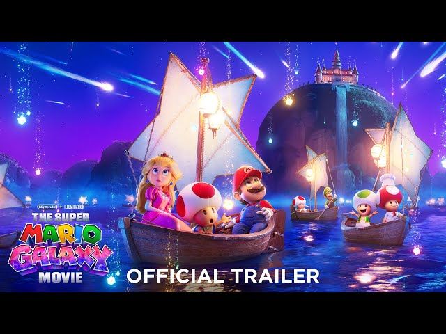 The Super Mario Galaxy Movie – Official Trailer