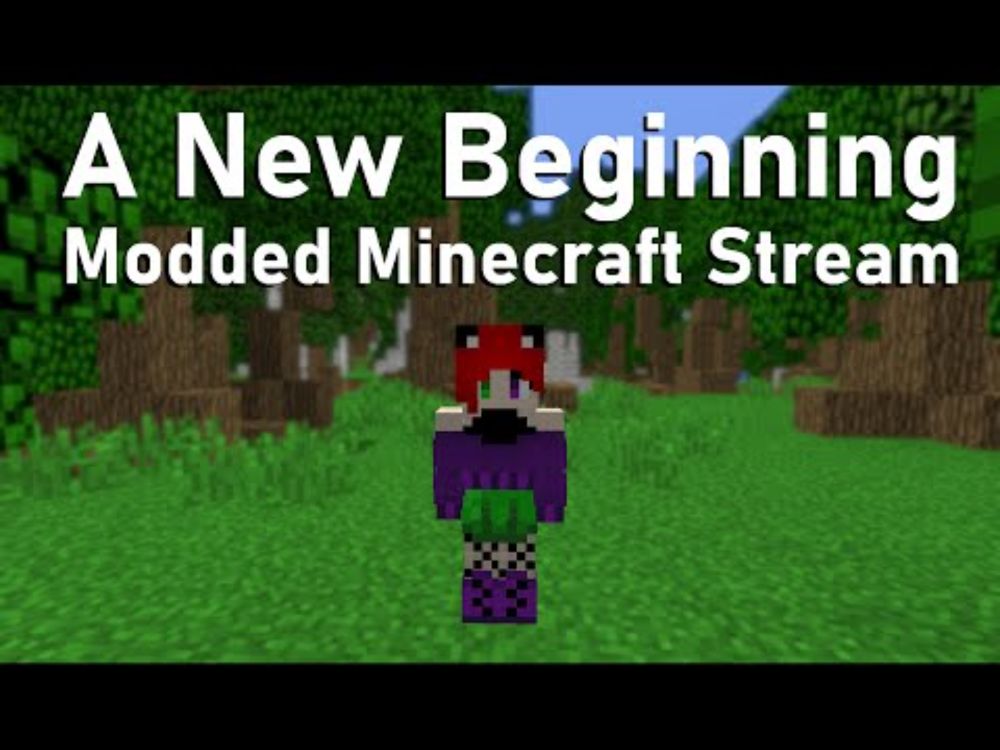 A new beginning - Modded Minecraft Stream Vod