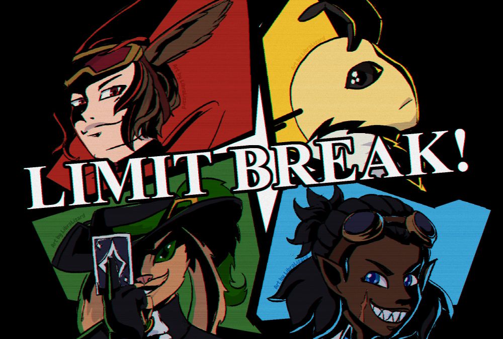 An illustration of 4 characters busts inside comic book frames that cut into the page.
The four frame leave a space in the centre where they meet in the shape of a four-pointed star.
The character are brown-haired pale man with rabbit ears and a visor goggles, a fluffy anthropomorphic bee, an anthropomorphic rabbit musketeer holding a card, and a dark-skinned girl with sharp teeth and a grin.
Each square has a coloured background: Red for the brown haired rabbit man, Yellow for the bee, Green for the musketeer rabbit, and Blue for the sharp toothed girl. 
"Limit break!" is written in uppercase and cuts across the middle of the page.
The image is layered with noise, chromatic aberration and VHS scan line effects.