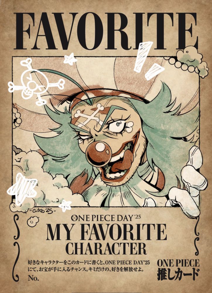 Fake one piece bounty poster of Buggy the clown for One Piece Day’25. Buggy is smiling with his mouth wide open, his tongue licking one of his upper teeth and his eyes looking crazy. His right hand is peeking out of the frame. Stars and a cute version of his clown jolly roger are scribbled in white around him.
Text:
My favorite
One Piece Day’25
My favorite character