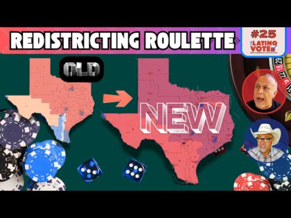 Redistricting Roulette: How Texas GOP's Newly Drawn Districts Targets Latino Voters