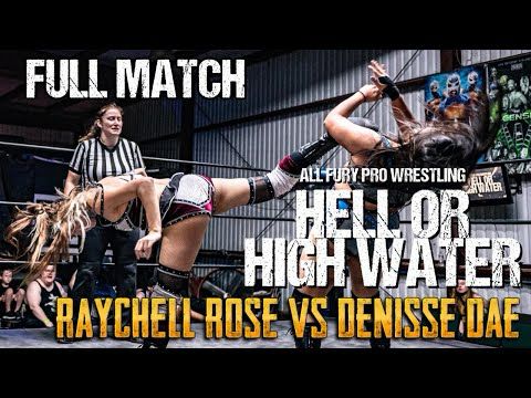 Raychell Rose vs Denisse Dae - Venus Title - FULL MATCH from AFPW HELL OR HIGH WATER