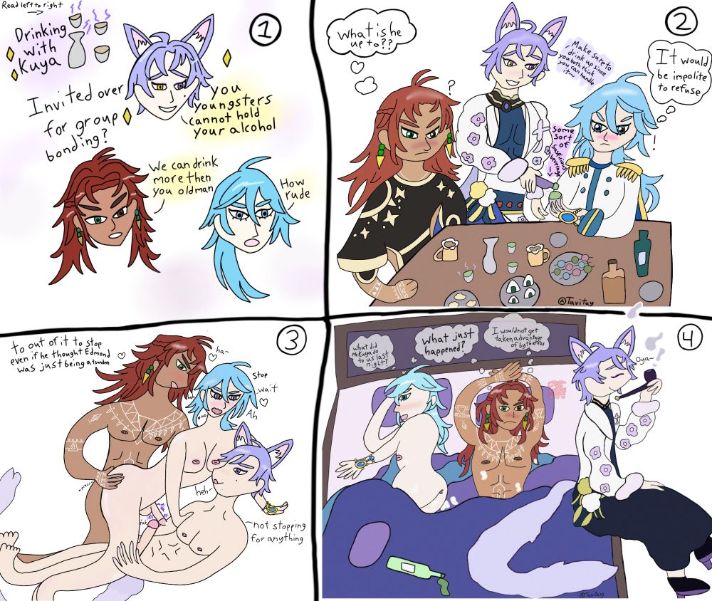 Nu Carnival drunk comic

Read left to right

1
Drinking with Kuya

Invited over for group bonding?

Kuya:
You youngsters Cannot hold your alcohol

Dante 
We can drink more then you old man

Edmond:
How rude

****
2

Dante thoughts 
What is he up to??

Kuya:
Make sure to drink up since you both think you can handle it

Edmond thoughts: 
It would be impolite to refuse

*****
3

Dante thoughts 
to out of it to stop even if he thought was just being a tsundere 

Edmond

Stop

wait

Ah ♡

******
4


What did Kuya do last night to us? 

What just happened?

I would not get taken advantage of by that

Oya-

Art by Tavitay
