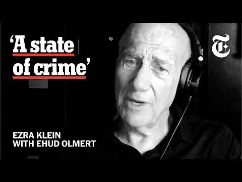 Israel’s Former Prime Minister Speaks Out About the Catastrophic War in Gaza | The Ezra Klein Show