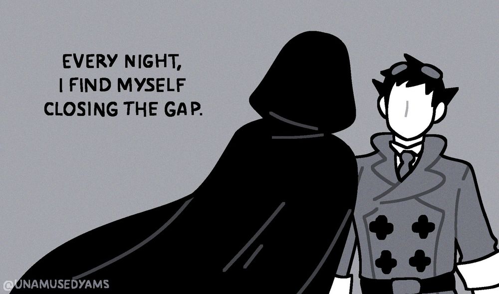 Text, "Every night, I find myself closing the gap." MD walks closed to Ryuu, their cape trailing behind them.