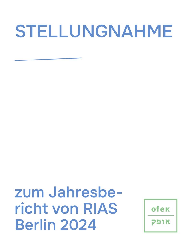 Stellungnahme zum Jahresbericht von RIAS Berlin 2024