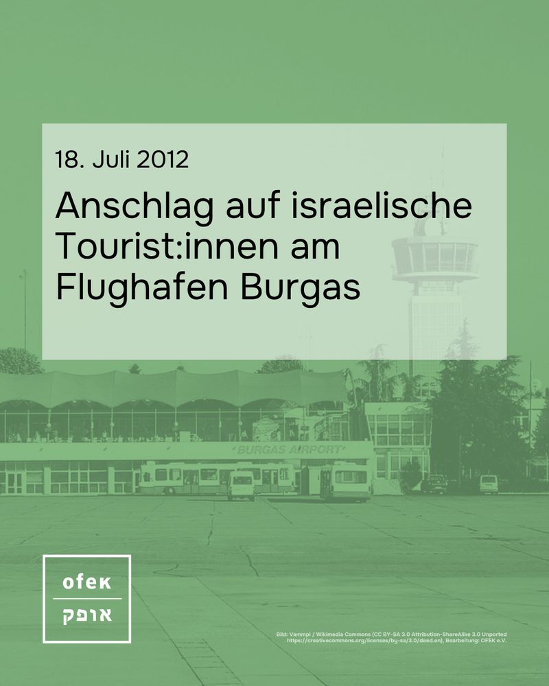 18. Juli 2012 Anschlag auf israelische Tourist:innen am Flughafen Burgas