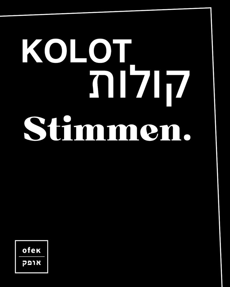 KOLOT – קולות – STIMMEN
