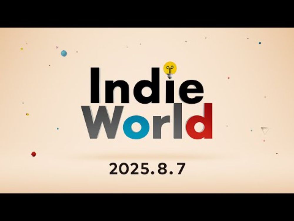 Indie World 2025.8.7
