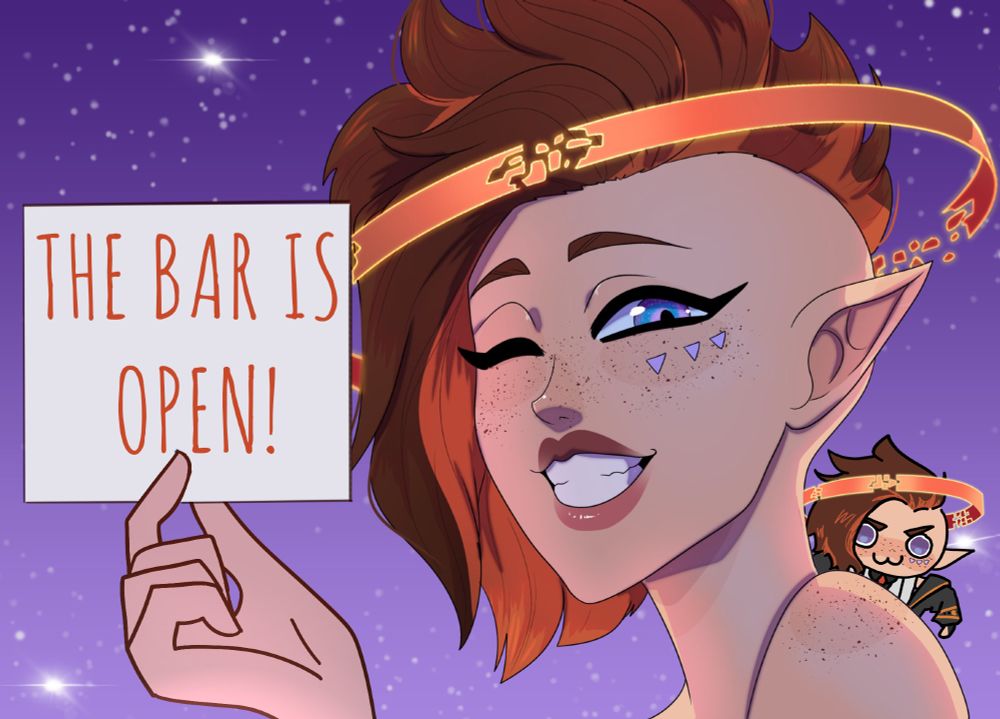 Armia holding a sign saying "The Bar is Open!"
A Gremlin perches on her shoulder, looking mischievous as always.