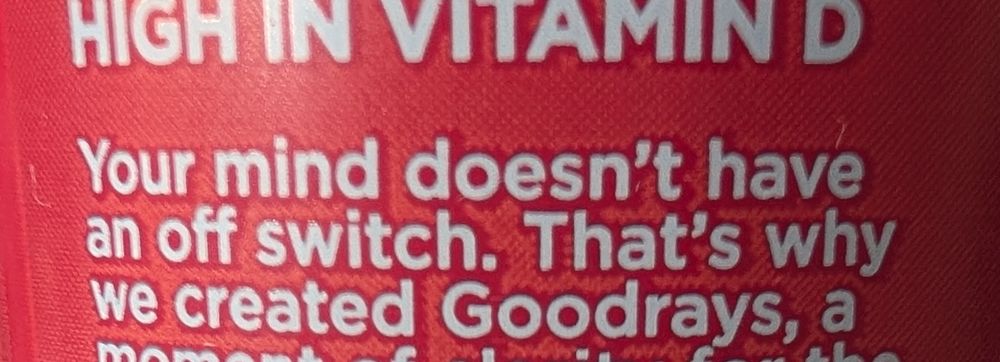 Text on the side of a can saying "Your mind doesn't have an off switch"
